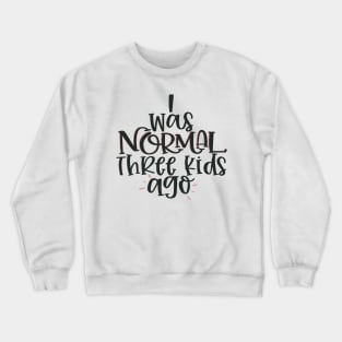 3 Kids Crewneck Sweatshirt